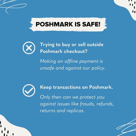 Other - POSH PROTECT : Transactions on Poshmark are SAFE